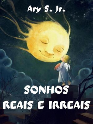 cover image of Sonhos Reais e Irreais